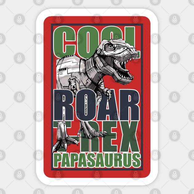 T-Rex Papasaurus Fathers Day Dinosaur Humor Sticker by creative